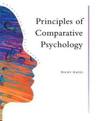 Cover image for Principles Of Comparative Psychology