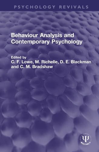 Behaviour Analysis and Contemporary Psychology