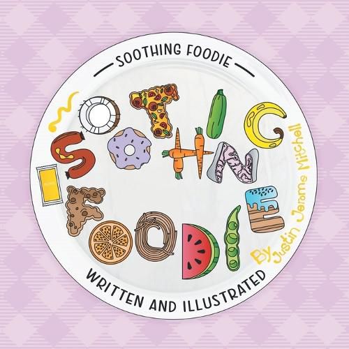 Cover image for Soothing Foodie