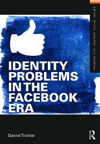 Cover image for Identity Problems in the Facebook Era