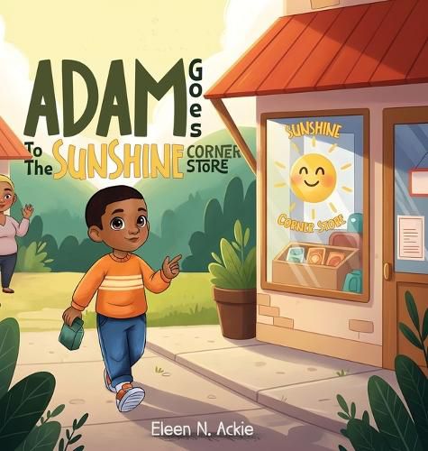 Cover image for Adam Goes To The Sunshine Corner Store