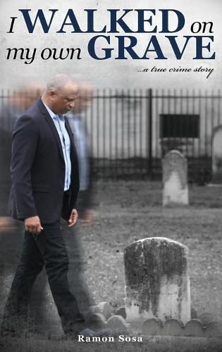 Cover image for I Walked on My Own Grave