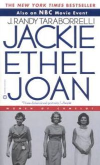 Cover image for Jackie, Ethel, Joan: The Kennedy Women of Camelot