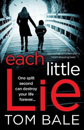 Cover image for Each Little Lie