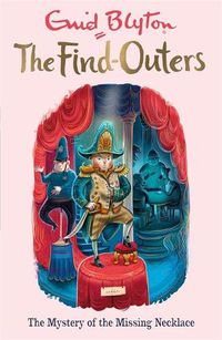 Cover image for The Find-Outers: The Mystery of the Missing Necklace: Book 5