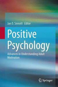 Cover image for Positive Psychology: Advances in Understanding Adult Motivation