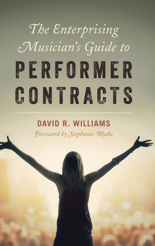 Cover image for The Enterprising Musician's Guide to Performer Contracts