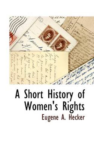 Cover image for A Short History of Women's Rights