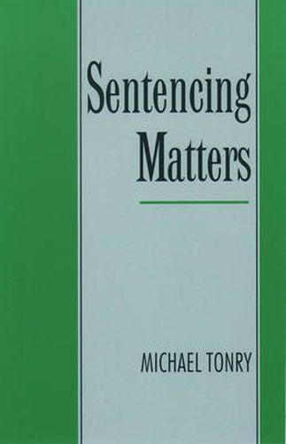 Cover image for Sentencing Matters