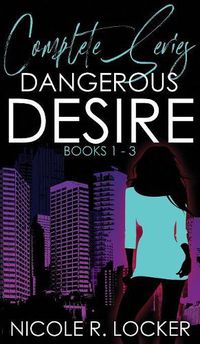 Cover image for Dangerous Desire