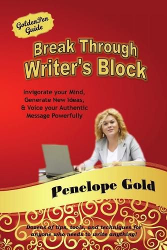 Cover image for Break Through Writer's Block