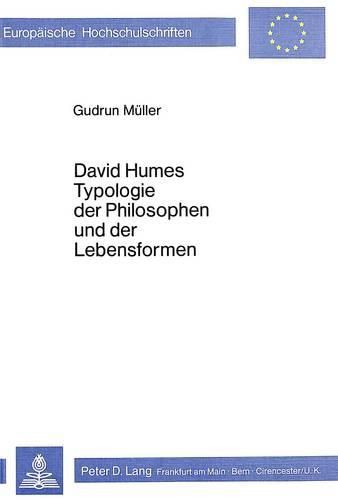 David Humes Typologie Der Philosophen Und Der Lebensformen