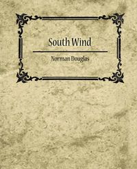 Cover image for South Wind - Norman Douglas