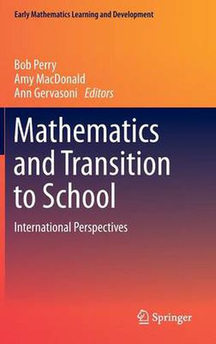 Cover image for Mathematics and Transition to School: International Perspectives