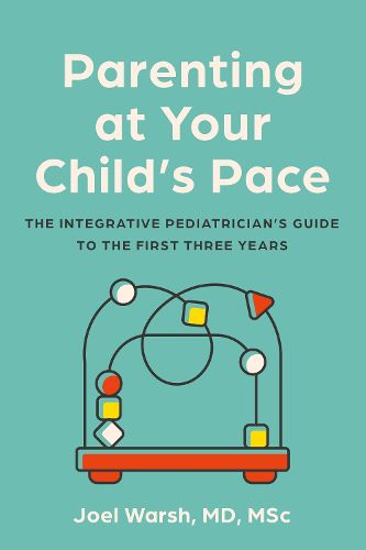 Cover image for Parenting at Your Child's Pace