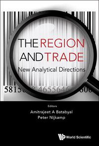 Cover image for Region And Trade, The: New Analytical Directions