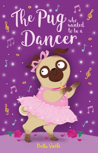 Cover image for The Pug who wanted to be a Dancer