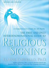 Cover image for Religious Signing: A Comprehensive Guide for All Faiths