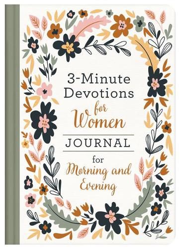 Cover image for 3-Minute Devotions for Women Journal for Morning and Evening