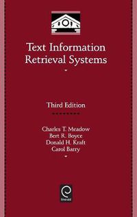 Cover image for Text Information Retrieval Systems