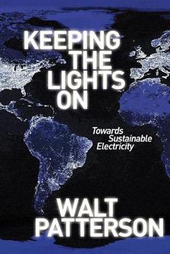 Cover image for Keeping The Lights On: Towards Sustainable Electricity