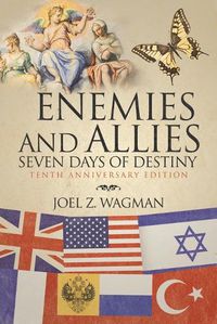 Cover image for Enemies and Allies: Seven Days of Destiny