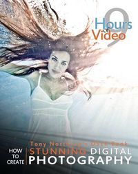 Cover image for Tony Northrup's DSLR Book: How to Create Stunning Digital Photography