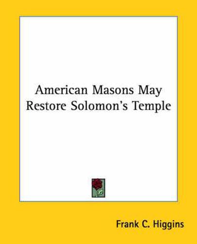 Cover image for American Masons May Restore Solomon's Temple