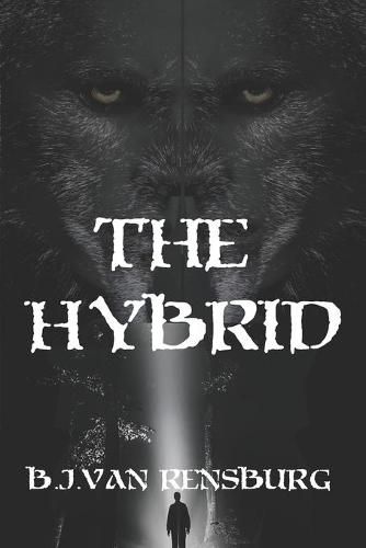 Cover image for The Hybrid: A wild journey of forbidden love and fierce loyalty within a thriving community ...