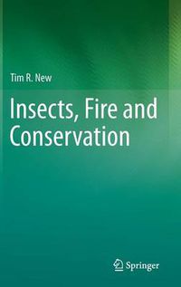 Cover image for Insects, Fire and Conservation