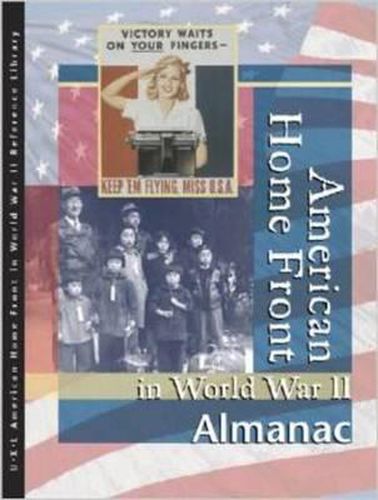 Cover image for American Homefront in World War II: Almanac