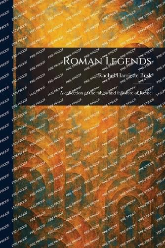 Cover image for Roman Legends