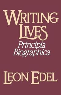 Cover image for Writing Lives: Principia Biographica