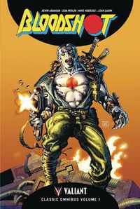 Cover image for Bloodshot Classic Omnibus Volume 1 HC