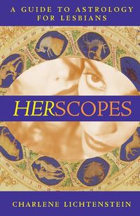 Cover image for HerScopes: A Guide to Astrology for Lesbians