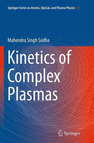 Cover image for Kinetics of Complex Plasmas