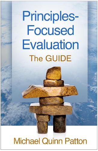 Cover image for Principles-Focused Evaluation: The GUIDE