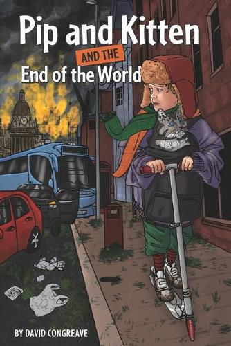 Cover image for Pip and Kitten and the End of the World