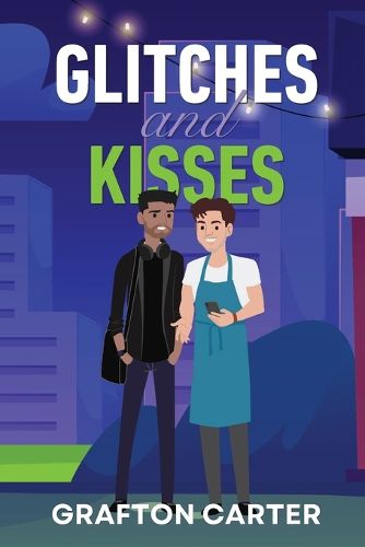 Cover image for Glitches and Kisses