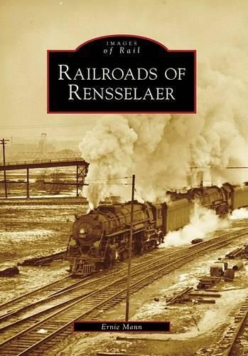 Cover image for Railroads of Rensselaer