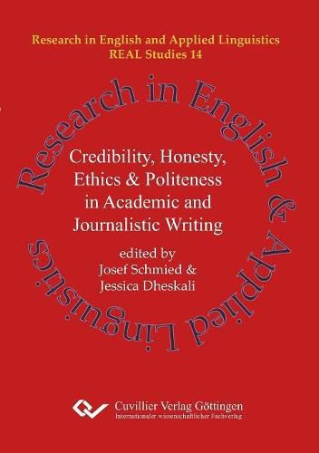 Cover image for Credibility, Honesty, Ethics & Politeness in Academic and Journalistic Writing (Band 14)