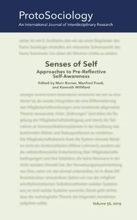 Cover image for Senses of Self: Approaches to Pre-Reflective Self-Awareness: ProtoSociology Volume 36