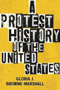 Cover image for A Protest History of the United States