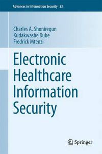 Cover image for Electronic Healthcare Information Security