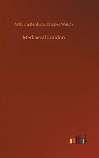 Cover image for Mediaeval London