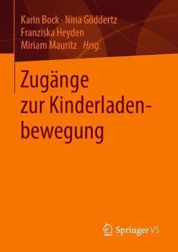 Cover image for Zugange Zur Kinderladenbewegung