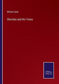 Cover image for Sheridan and His Times