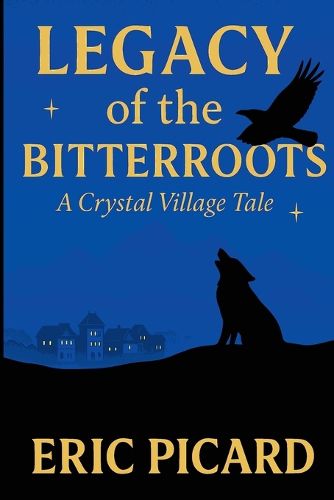 Cover image for Legacy of the Bitterroots