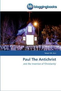 Cover image for Paul The Antichrist