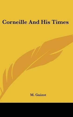 Cover image for Corneille and His Times